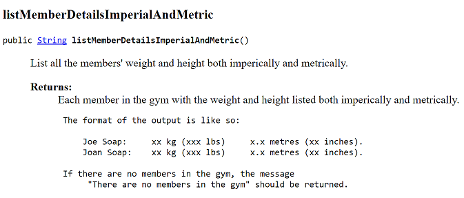 Figure 6: listMemberDetailsImperialAndMetric() for the Gym Class