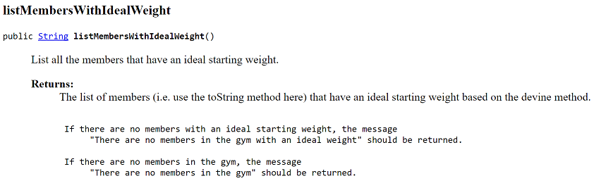 Figure 8: listMembersWithIdealWeight() for the Gym Class