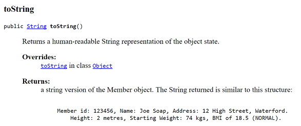 Figure 5: toString() for the Member Class