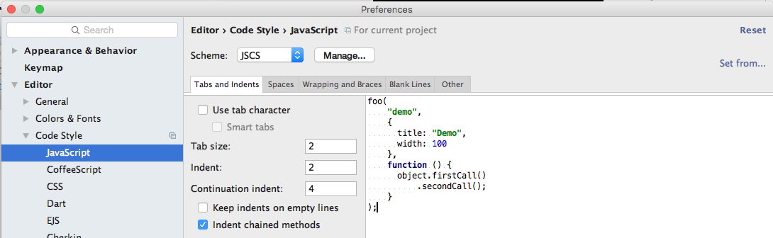 Figure 6: Preferences | Editor | Code Style | JavaScript